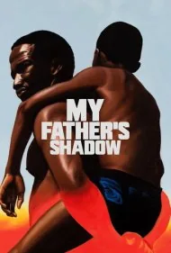 سایه پدرم (My Fathers Shadow)
