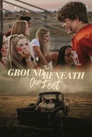 زمین زیر پای ما (The Ground Beneath Our Feet)