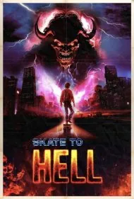 اسکیت تا جهنم (Skate to Hell)