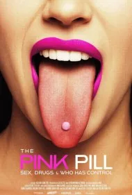 قرص صورتی: داروهای جنسی و چه کسی کنترل را در دست دارد (The Pink Pill: Sex Drugs and Who Has Control)