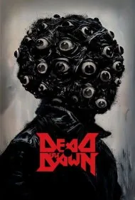 مرگ با سپیده‌دم (Dead by Dawn)
