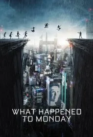 چه بر سر دوشنبه آمد؟ (What Happened to Monday)