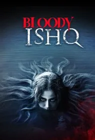 عشق خونین (Bloody Ishq)