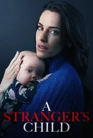 فرزند یک غریبه (A Strangers Child)