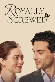 پیچ شاهانه (Royally Screwed)