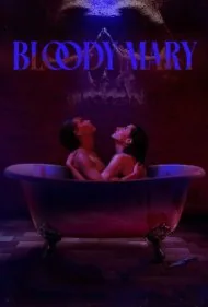 مری خونین (Bloody Mary)