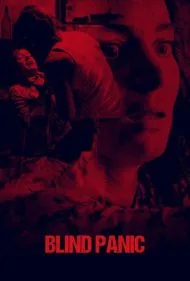 وحشت نابینا (Blind Panic)