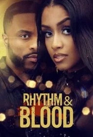 ریتم و خون (Rhythm And Blood)