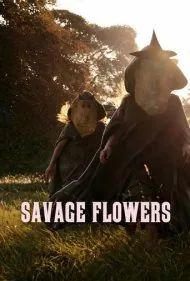 گل‌های وحشی (Savage Flowers)