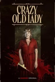 پیرزن دیوانه (Crazy Old Lady)