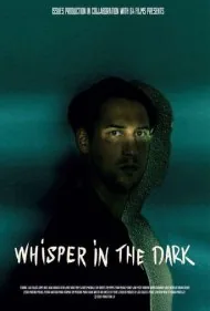 نجوا در تاریکی (Whisper in the dark)
