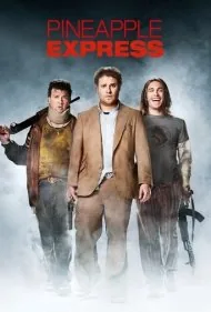 پاین اَپل اکسپرس (Pineapple Express)