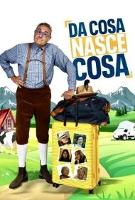 از چیزها چیزها زاده می‌شود (Da cosa nasce cosa)