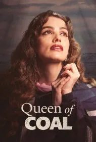 ملکهٔ زغال‌سنگ (Queen of Coal)