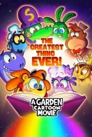 یک باغ: بهترین چیز دنیا (A Garden Cartoon Movie: The Greatest Thing Ever!)