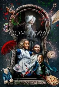 به دوردست ها بیا (Come Away)