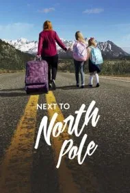 کنار قطب شمال (Next to North Pole)