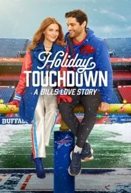 فرود در تعطیلات: داستان عاشقانه‌ی بیلز (Holiday Touchdown: A Bills Love Story)