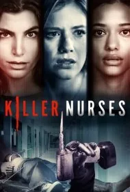 پرستاران قاتل (Killer Nurses)
