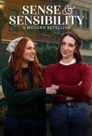 عقل و احساس: بازگویی مدرن (Sense And Sensibility: A Modern Retelling)