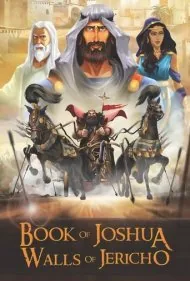 کتاب یوشع: دیوارهای اریحا (Book of Joshua: Walls of Jericho)