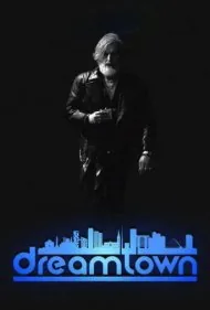 شهرِ رؤیا (Dreamtown)