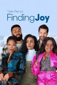 در جستجوی شادی (Tyler Perrys Finding Joy)