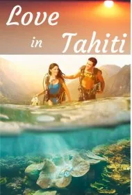 عشق در تاهیتی (Love in Tahiti)