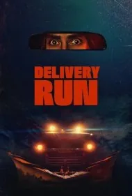 سفارش مرگبار (Delivery Run)