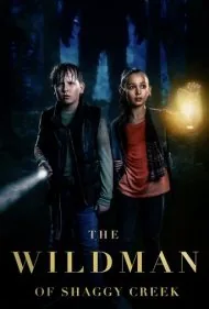 مرد وحشی شگی کریک (The Wildman of Shaggy Creek)