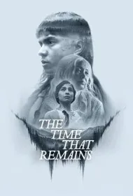 زمانی که باقی مانده (The Time That Remains)