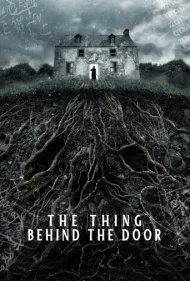 موجود پشت در (The Thing Behind the Door)