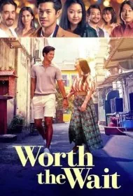 ارزش انتظار رو داره (Worth the Wait)