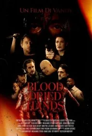 دست‌های خشک‌شده از خون (Blood Dried Hands)