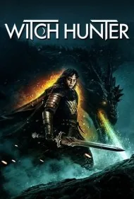 شکارچی جادوگر (Witch Hunter)