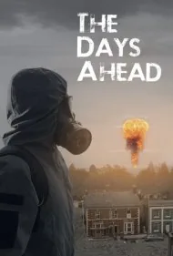 روزهای پیش رو (The Days Ahead)