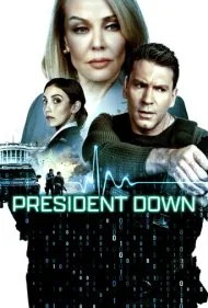 سقوط رئیس‌جمهور (President Down)