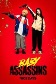 قاتلان جوان: روزهای خوب (Baby Assassins: Nice Days)