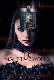 دنیای شبانه (The Night Time World)