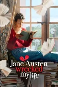 جین آستن زندگی‌ام را به هم ریخت (Jane Austen Wrecked My Life)