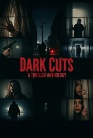 برش‌های تاریک: مجموعه‌ای دلهره‌آور (Dark Cuts: A Thriller Anthology)