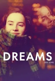رویاها (عشق و سکس) (Dreams (Sex Love))