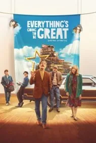 همه چیز عالی خواهد شد (Everythings Going to Be Great)