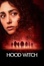جادوگر محله (Hood Witch)