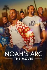 کشتی نوح: فیلم (Noahs Arc: The Movie)