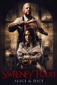 سوئینی تاد: برش و قطعه‌قطعه کردن (Sweeney Todd: Slice And Dice)