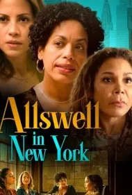 همه چیز خوبه در نیویورک (Allswell in New York)