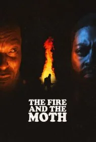 آتش و پروانه (The Fire and the Moth)