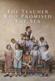 معلمی که وعده دریا داد (The Teacher Who Promised the Sea)