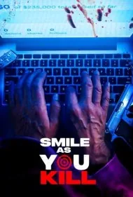 با لبخند بکش (Smile as You Kill)